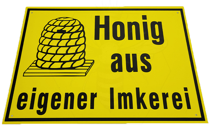 Honig-Werbeschild "Honig aus eigener Imkerei"